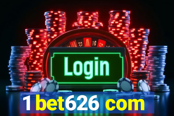 1 bet626 com